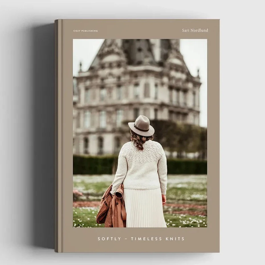 Softly - Timeless Knits by Sari Nordlund